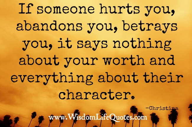If someone Hurts you | Wisdom Life Quotes